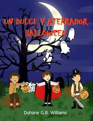 Un Dulce Y Aterrador Halloween