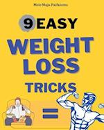 9 Easy Weightloss Tricks 