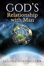 GOD'S Relationship with Man 