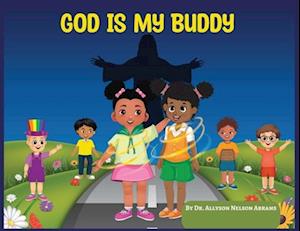 God Is My Buddy