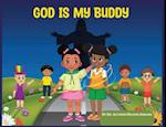 God Is My Buddy 