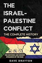 Israel And Palestine The Complete History