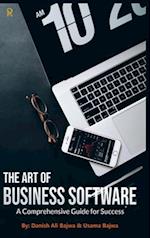 The Art of Business Software: A Comprehensive Guide for Success 