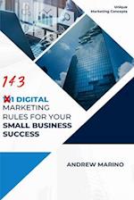 101 DIGITAL MARKETING RULES FOR YOUR SMALL BUSINESS SUCCESS 