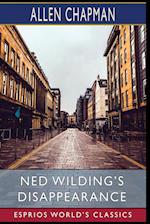Ned Wilding's Disappearance (Esprios Classics)