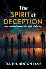 The Spirit of Deception