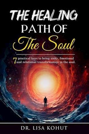 The Healing Path of the Soul