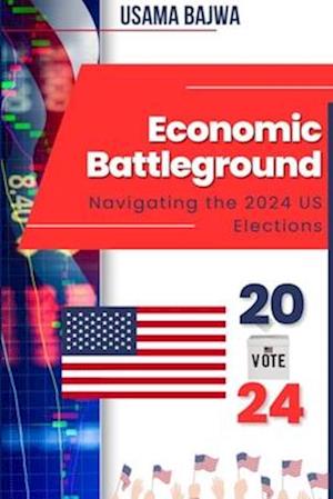 Economic Battleground