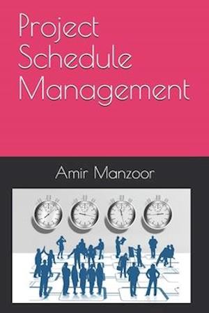 Project Schedule Management