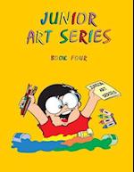 Junior Art Series - Book Four