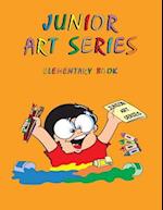 Junior Art Series - Elementary Book