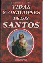 Vidas y Oraciones de los Santos