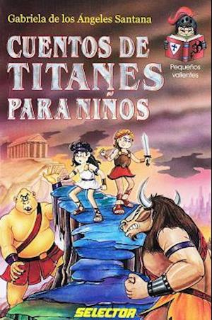 Cuentos de Titanes Para Ninos