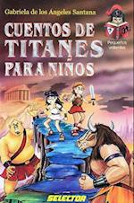 Cuentos de Titanes Para Ninos