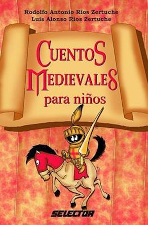 Cuentos Medievales Para Ninos