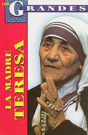 La Madre Teresa