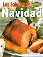 Los Sabores de Navidad = The Tastes of Christmas