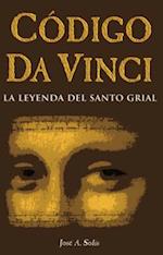 Codigo Da Vinci-La Leyenda del Santo Grial