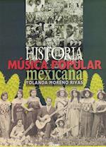 Historia de la Música Popular Mexicana