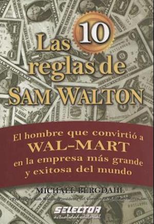 Las 10 Reglas de Sam Walton