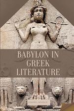 Babylon in Greek Literature 