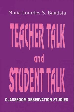 Teacher Talk and Student Talk