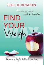 Find Your Weigh