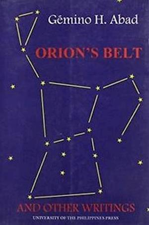 Abad, G:  Orions Belt & Other Writings