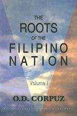 The Roots of the Filipino Nation