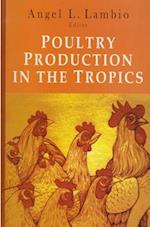 Poultry Production in the Tropics