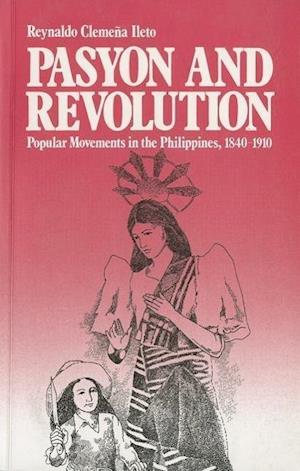 Pasyon and Revolution