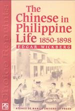 The Chinese Philippine Life, 1850-1898