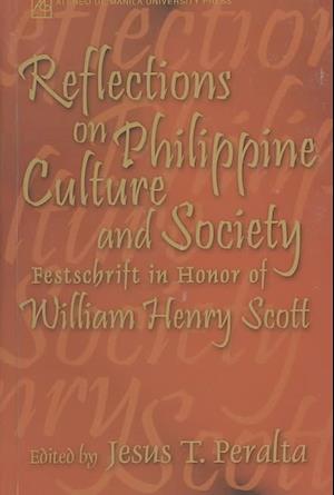 Reflections on Philippine Culture and Society