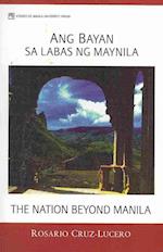 Ang Bayan Sa Labas Ng Maynila (the Nation Beyond Manila)