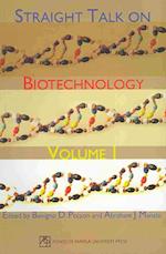 Straight Talk on Biotechnology