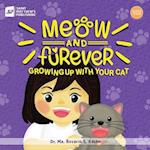 Meow and Furever: Growing Up with Your Cat 