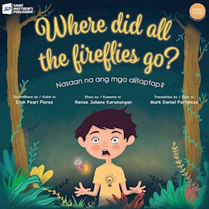 Where Did All the Fireflies Go?