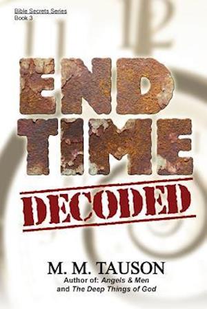 End Time Decoded