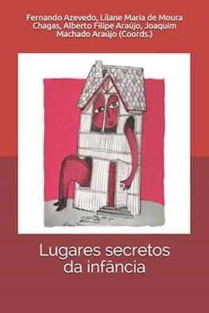 Lugares secretos da infância