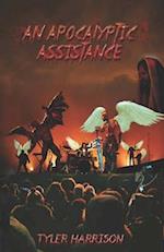 An Apocalyptic Assistance 