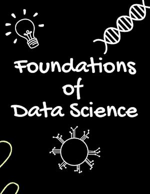 Foundations of Data Science