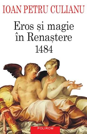 Eros si magie in Renastere