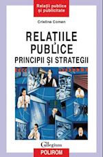 Relatiile publice: principii si strategii