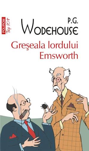 Greseala lordului Emsworth