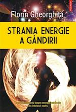 Strania energie a gandirii