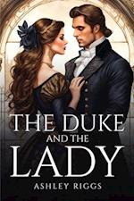 The Duke And The Lady