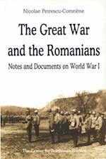The Great War and the Romanians
