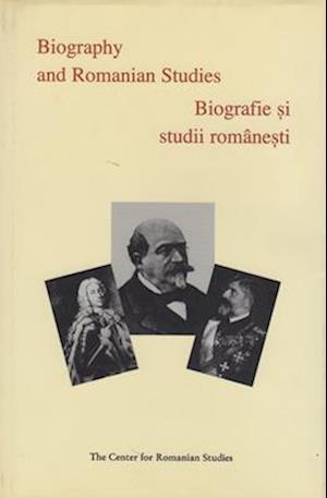 Biography and Romanian Studies