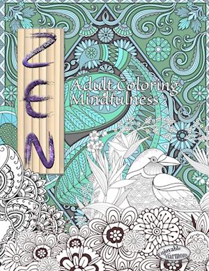 ZEN Coloring Book. Adult Coloring Mindfulness