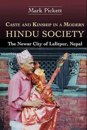 Caste and Kinship in a Modern Hindu Society